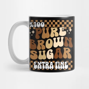 100% PURE brown sugar extra fine Black History Month Mug